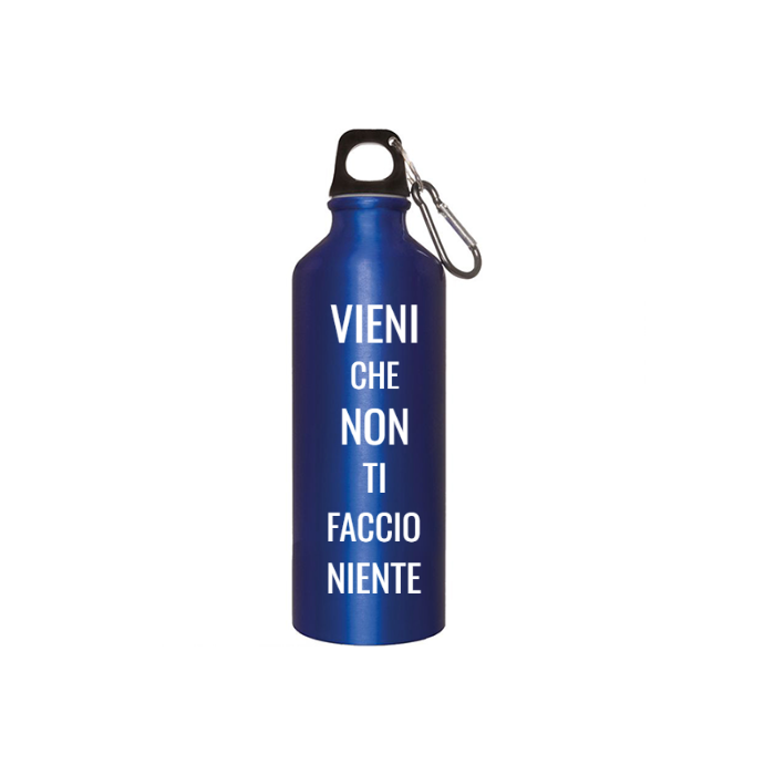 Borraccia IRONICA in alluminio 500 ml "VIENI CHE NON TI FACCIO NIENTE"