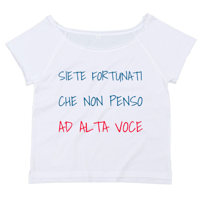 T-Shirt SARCASTICO Donna Cotone Organico Flashdance Mantis "SIETE FORTUNATI CHE NON PENSO AD ALTA VOCE"