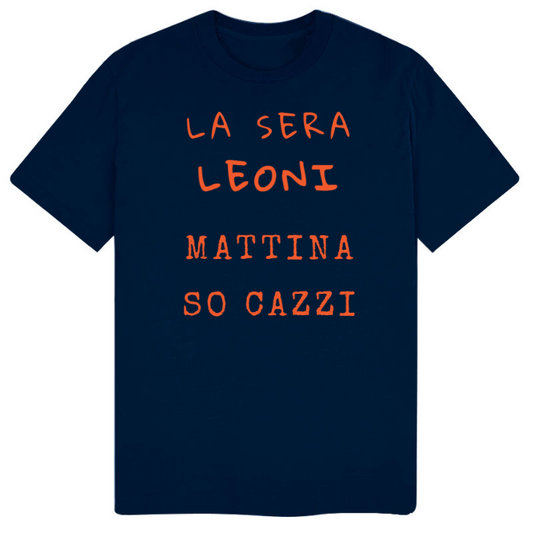 T-Shirt SARCASTICO Uomo Cotone Organico Inspire "LA SERA LEONI MATTINA SO CAZZI"