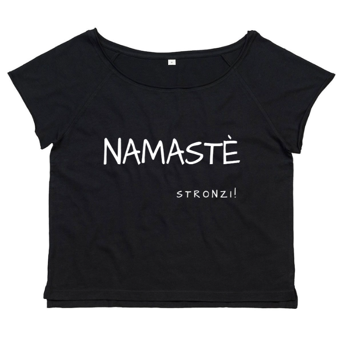 T-Shirt SARCASTICO Donna Cotone Organico Flashdance Mantis "NAMASTÈ STRONZI!"