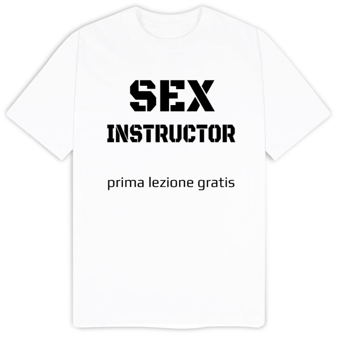 T-Shirt SARCASTICO Uomo Cotone Organico Inspire "SEX INSTRUCTOR PRIMA LEZIONE GRATIS"