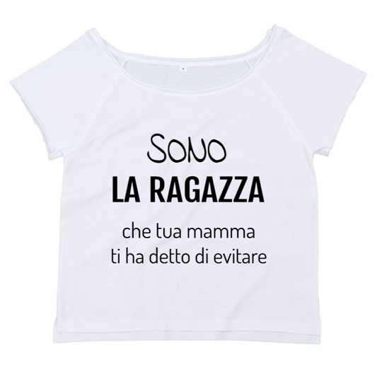 T-Shirt SARCASTICO Donna Cotone Organico Flashdance Mantis "SONO LA RAGAZZA CHE TUA MAMMA TI HA DETTO DI EVITARE"