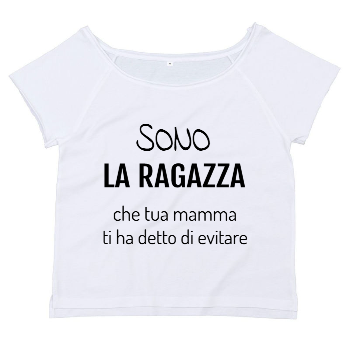 T-Shirt SARCASTICO Donna Cotone Organico Flashdance Mantis "SONO LA RAGAZZA CHE TUA MAMMA TI HA DETTO DI EVITARE"