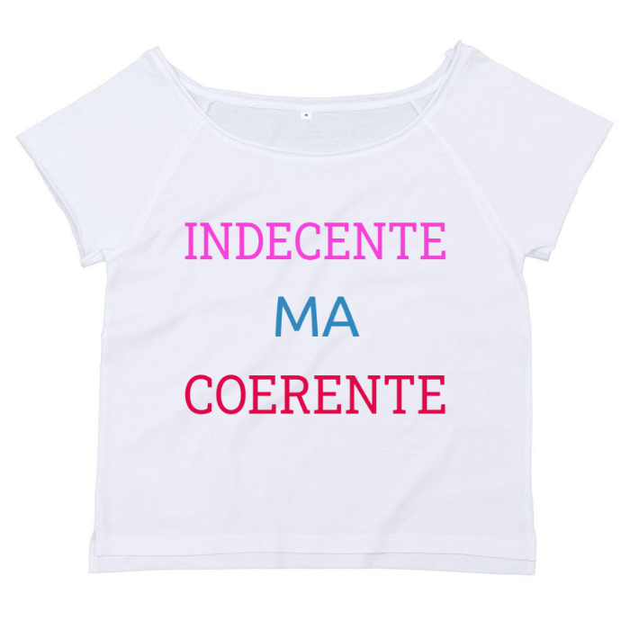 T-Shirt SARCASTICO Donna Cotone Organico Flashdance Mantis "INDECENTE MA COERENTE"