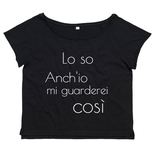 T-Shirt SARCASTICO Donna Cotone Organico Flashdance Mantis "LO SO ANCH'IO MI GUARDEREI COSÌ"
