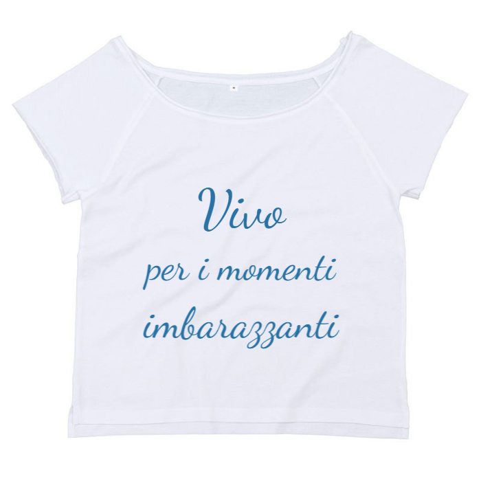 T-Shirt SARCASTICO Donna Cotone Organico Flashdance Mantis "VIVO PER I MOMENTI IMBARAZZANTI"
