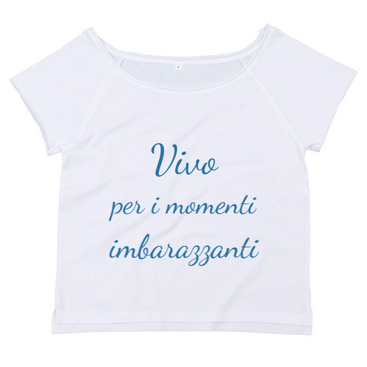 T-Shirt SARCASTICO Donna Cotone Organico Flashdance Mantis "VIVO PER I MOMENTI IMBARAZZANTI"