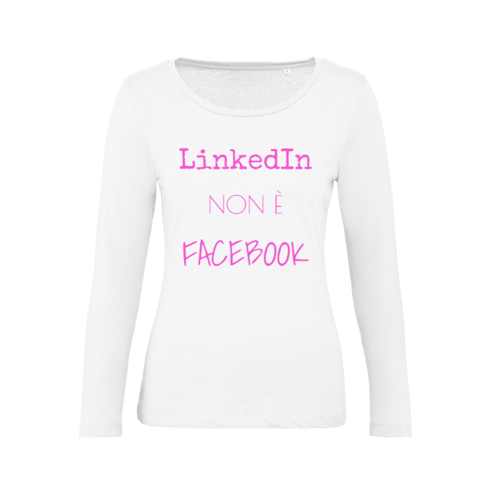 T-Shirt SARCASTICO Donna Cotone Organico Inspire Manica Lunga "LINKEDIN NON È FACEBOOK"