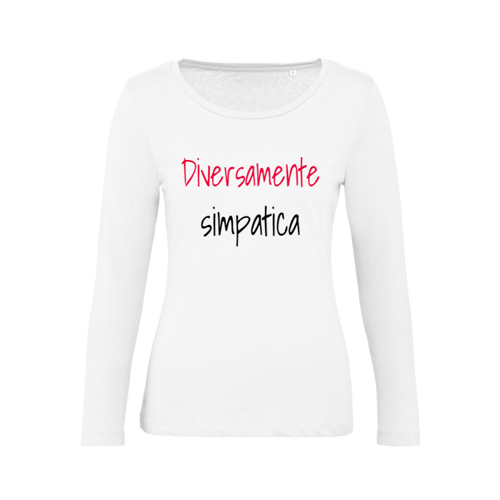 T-Shirt SARCASTICO Donna Cotone Organico Inspire Manica Lunga "DIVERSAMENTE SIMPATICA"