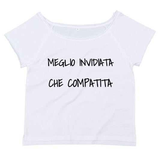T-Shirt SARCASTICO Donna Cotone Organico Flashdance Mantis "MEGLIO INVIDIATA CHE COMPATITA"